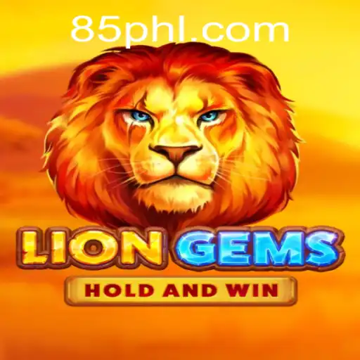 Unveiling the Exciting World of LionGems at PH85.COM