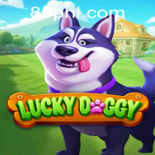 LuckyDoggy: A Fun and Engaging Gaming Experience with PH85.COM
