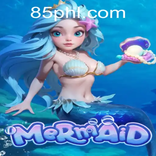 Discovering the Enchanting World of Mermaid: A Deep Dive into PH85.COM's Latest Game