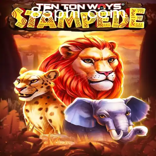 The Thrilling World of TenTonWaysStampede: A Gaming Phenomenon at PH85.COM